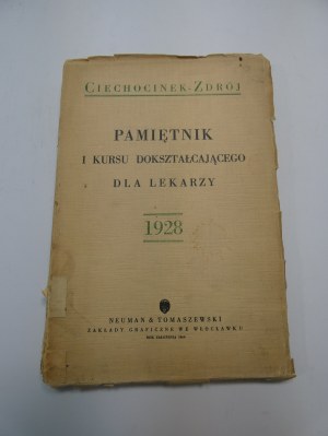 Deník 1. kurzu dalšího vzdělávání lékařů 1928 Ciechocinek-Zdrój.