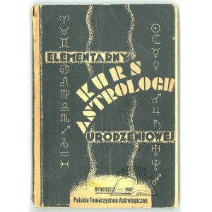 (ASTROLOGIE). Základní kurz astrologie narození v 15 lekcích.